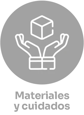 Materiales y cuidados